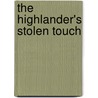 The Highlander's Stolen Touch door Terri Brisbin