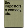 The Impostors: a comedy, etc. door Richard Cumberland