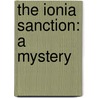 The Ionia Sanction: A Mystery door Gary Corby