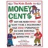 The Kids Guide To Money Cent$