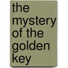 The Mystery of the Golden Key door Nancy K. Wallace