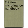 The New Microfinance Handbook by Julie F. Earne
