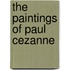 The Paintings of Paul Cezanne
