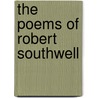 The Poems of Robert Southwell by Phillip Brown