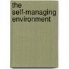 The Self-Managing Environment by Alan Roberts