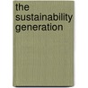 The Sustainability Generation door Mark C. Coleman