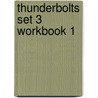 Thunderbolts Set 3 Workbook 1 door David Orme