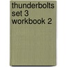 Thunderbolts Set 3 Workbook 2 door David Orme