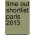 Time Out Shortlist Paris 2013