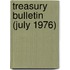 Treasury Bulletin (July 1976)