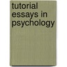 Tutorial Essays in Psychology door Norman S. Sutherland