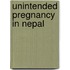 Unintended Pregnancy in Nepal