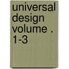 Universal Design Volume . 1-3 door Burns And Roe