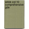 Wkbk Icd 10 Comprehensive Gde door Dalgleish