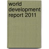 World Development Report 2011 by World Bank Group