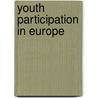 Youth Participation in Europe door Patricia Loncle
