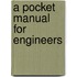 a Pocket Manual for Engineers