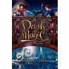 A Dash of Magic: A Bliss Novel by Kathryn Littlewood