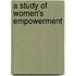 A Study Of Women's Empowerment