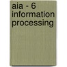 Aia - 6 Information Processing by Bpp Learning Media