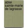 Abtei Sainte-Marie de Lagrasse by Jesse Russell