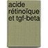 Acide Rétinoïque Et Tgf-beta