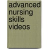 Advanced Nursing Skills Videos door Cengage Learning Delmar