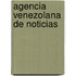 Agencia Venezolana de Noticias