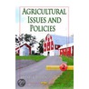 Agricultural Issues & Policies door Lindsey K. Watson