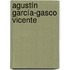 Agustín García-Gasco Vicente