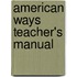 American Ways Teacher's Manual