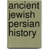 Ancient Jewish Persian history