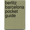 Berlitz Barcelona Pocket Guide by Berlitz