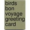 Birds Bon Voyage Greeting Card door Laughing Elephant Publishing