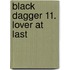 Black Dagger 11. Lover at Last
