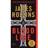Bloodline: A Sigma Force Novel