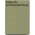 Blätter für Rechtsanwendung.