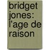 Bridget Jones: L'Age de Raison