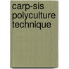 Carp-sis Polyculture Technique by Md. Hossain