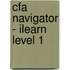 Cfa Navigator - Ilearn Level 1