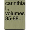 Carinthia I., Volumes 85-88... door Geschichtsverein FüR. Kärnten