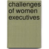 Challenges of Women Executives door Bushra Beegom
