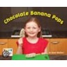Chocolate Banana Pops (6 Pack) by Anne Giulieri