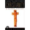 Christianity: A Global History door David Chidester