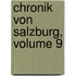 Chronik Von Salzburg, Volume 9