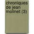 Chroniques de Jean Molinet (3)