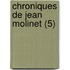 Chroniques de Jean Molinet (5)