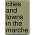Cities and towns in the Marche