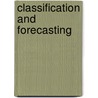 Classification and Forecasting door Adelina Tang