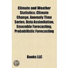 Climate and weather statistics door Books Llc
